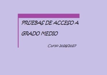 PRUEBAS DE ACCESO A GRADO MEDIO